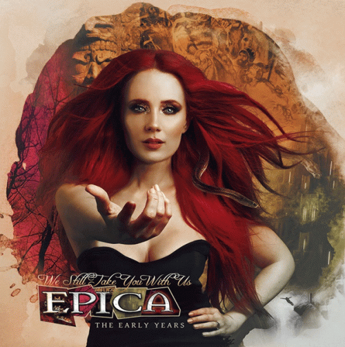 Epica (NL) : We Still Take You with Us - The Early Years